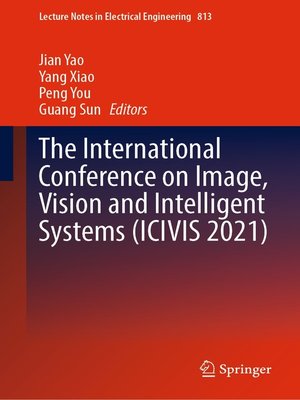 cover image of The International Conference on Image, Vision and Intelligent Systems (ICIVIS 2021)